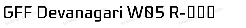 GFF Devanagari W05 R字体转换